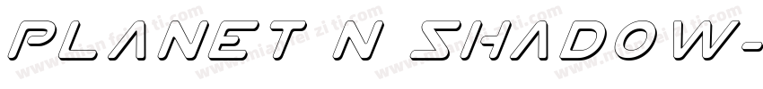 Planet N Shadow字体转换